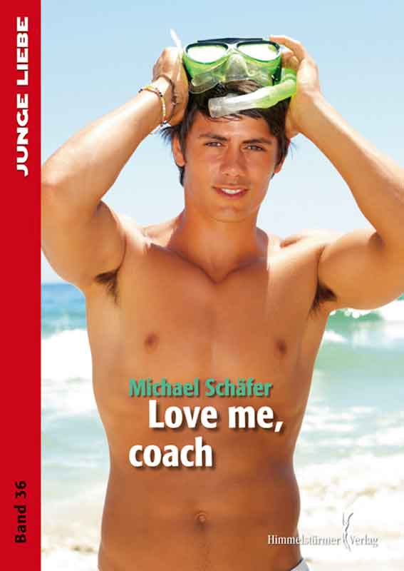 Love me, Coach (Junge Liebe)