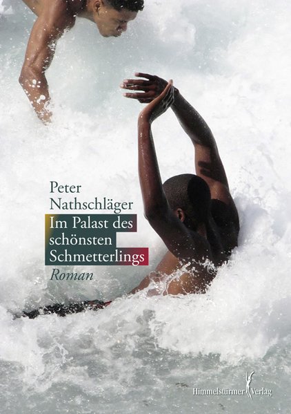 Im Palast des schönsten Schmetterlings | Himmelstürmer Verlag