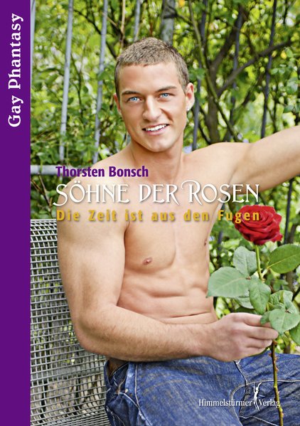 Söhne der Rosen 3 | Himmelstürmer Verlag