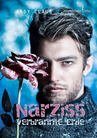 Narziss  verbrannte Erde | Himmelstürmer Verlag