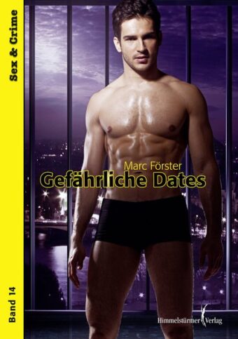 Gefährliche Dates | Himmelstürmer Verlag