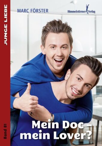 Mein Doc  mein Lover? | Himmelstürmer Verlag