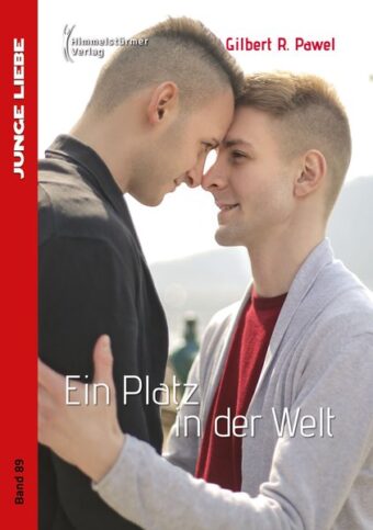 Ein Platz in der Welt | Himmelstürmer Verlag