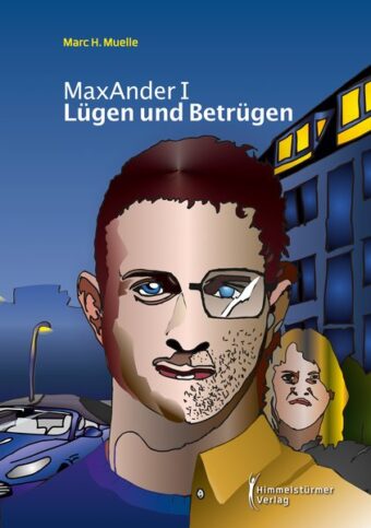 Lügen und Betrügen | Himmelstürmer Verlag