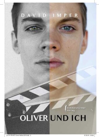 Oliver und Ich | Himmelstürmer Verlag