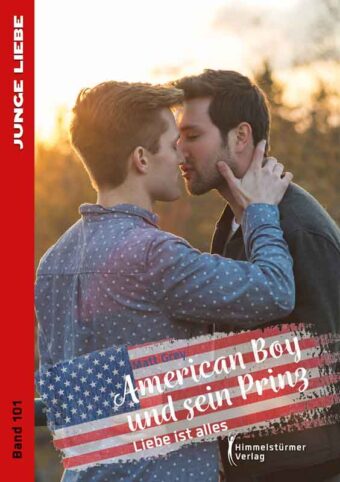 American Boy und sein Prinz 4 | Himmelstürmer Verlag