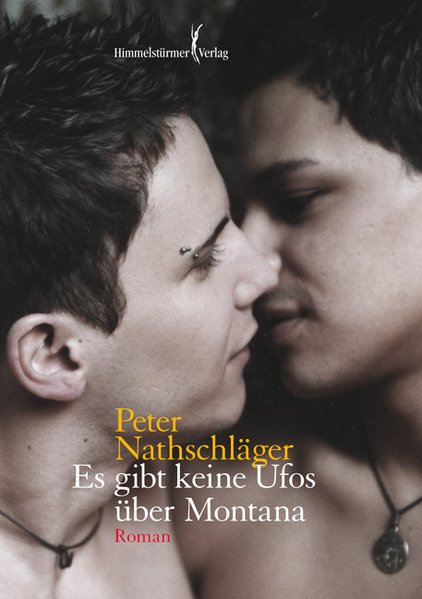 Es gibt keine Ufos über Montana | Himmelstürmer Verlag