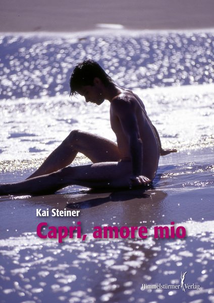 Capri - amore mio | Himmelstürmer Verlag