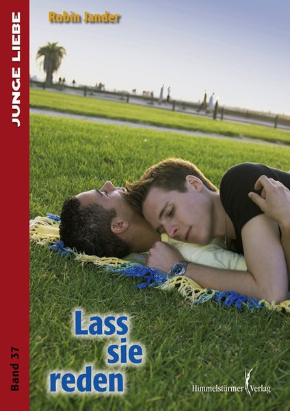Lass sie reden | Himmelstürmer Verlag