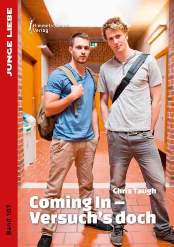Coming In - Versuch's doch (Junge Liebe 107) | Himmelstürmer Verlag