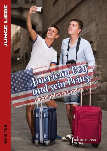 American Boy und sein Prinz 6: Herzklopfen in London